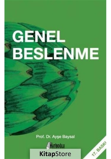 Genel Beslenme / Prof. Dr. Ayşe Baysal