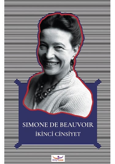 Ikinci Cinsiyet 2 Cilt Simone De Beauvoir Koç Üniversitesi Ya