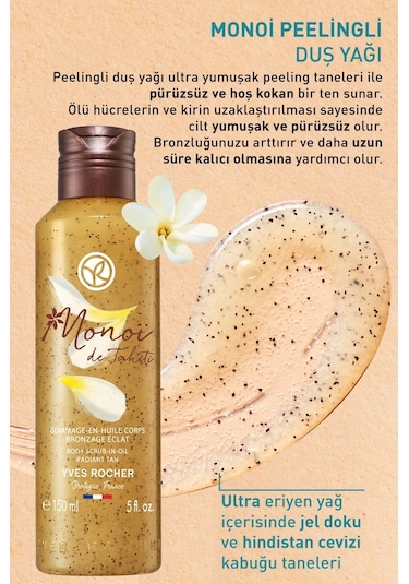Yves Rocher Monoi Peelingli Duş Yağı 150 ML