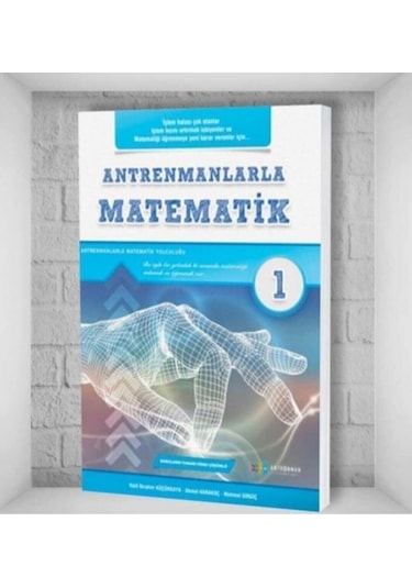 Antremanlarla Matematik 1 Temel Seviye