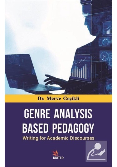 Genre Analysis Based Pedagogy / Dr. Merve Geçikli