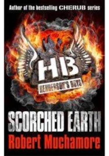Scorched Earth (Henderson's Boys 7) 9781444902334