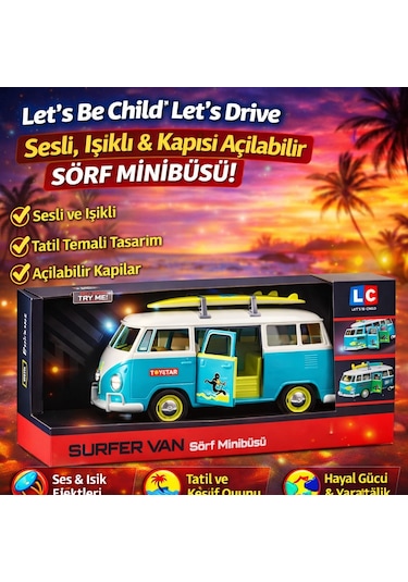 Let S Be Child Let S Drive Sesli Ve Işıklı Sörf Minibüsü Açılabilir Kapılı Mavi