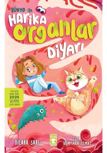 Bünyo İle Harika Organlar Diyarı / Dilara Sarı