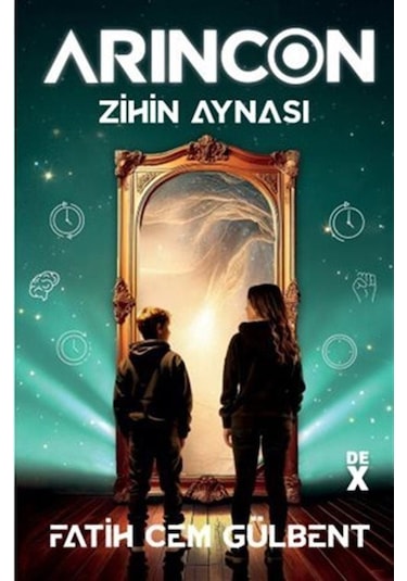 Arincon 2 / Zihin Aynası / Fatih Cem Gülbent