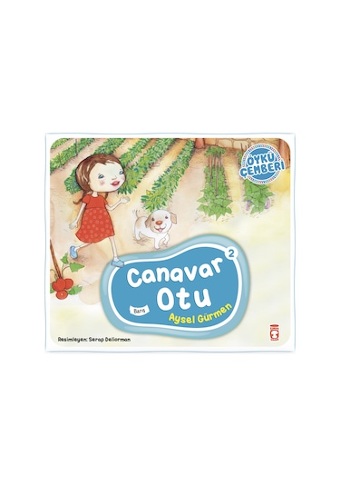 Canavar Otu - Öykü Çemberi 2