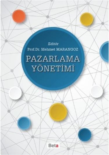 Pazarlama Yönetimi Mehmet Marangoz Beta