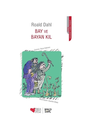 Bay ve Bayan Kıl - Roald Dahl - Can Çocuk Yayınları