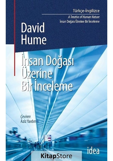 İnsanın Doğası Üzerine Bir İnceleme - David Hume - İdea Yayınevi