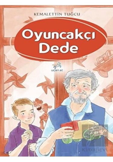Uçan At Yayınları - Oyuncakçı Dede