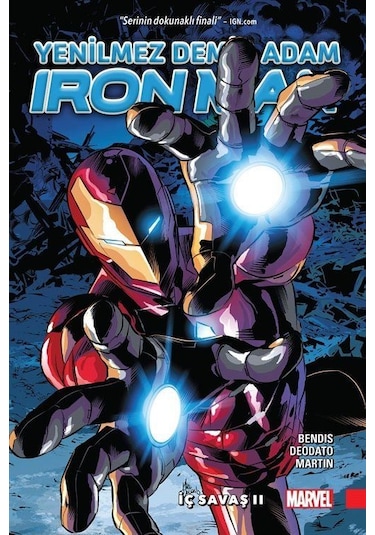Yenilmez Demir Adam 2 Iron Man 2. Seri İç Savaş 2 - Brian Michael Bendis - Arka Bahçe Yayıncılık