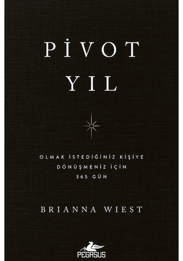 Pivot Yıl / Brianna Wiest