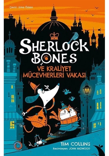 Sherlock Bones Ve Kraliyet Mücevherleri Vakası / Tim Collins