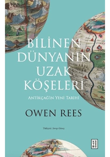Bilinen Dünyanın Uzak Köşeleri