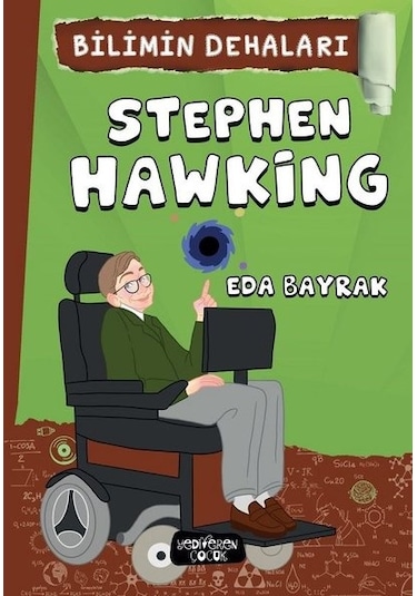 Bilimin Dehaları - Eda Bayrak - Yediveren Çocuk