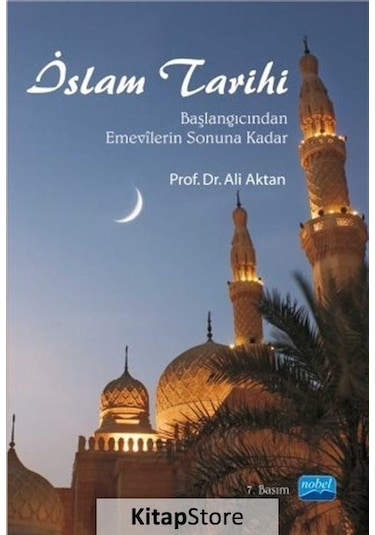 İslam Tarihi / Doç.dr. Ali Aktan