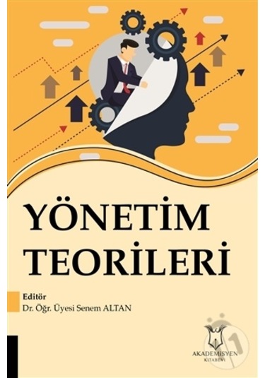 Yönetim Teorileri-Senem Altan