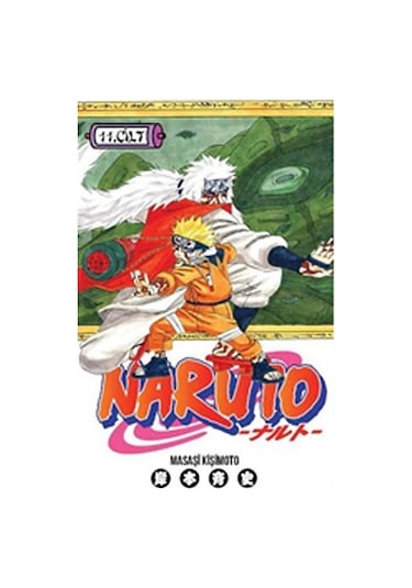 Naruto 11. Cilt - Masaşi Kişimoto - Gerekli Şeyler