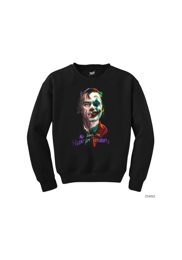 Joker All Have Are Negatıve Thoughts Siyah Sweatshirt Siyah