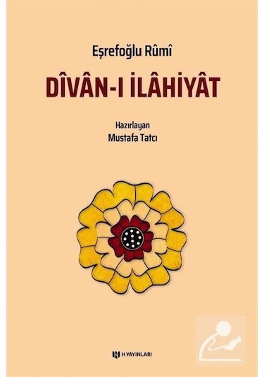 Divan-ı İlahiyat -  Eşrefoğlu Rumi -  H Yayınları