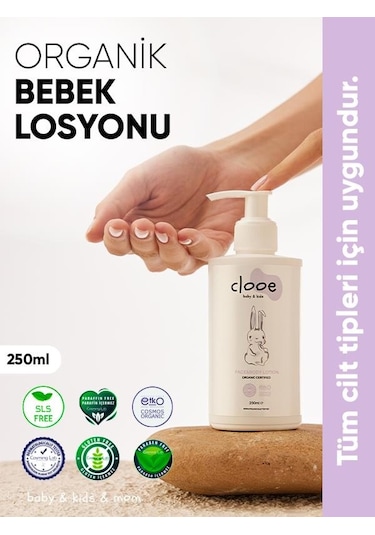 Clooe Organik Bebek Losyonu 250 ML Argan Yağı - Zeytinyağı - Huş - Gül Suyu - Yenidoğan Kullanımına Uygun