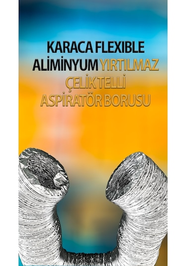 Karaca Alüminyum Çelik Telli Aspiratör, Davlumbaz, Şofben, Havalandırma Borusu 10 M 127 Mm