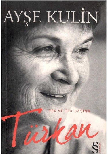 Türkan - Ayşe Kulin 1.baskı