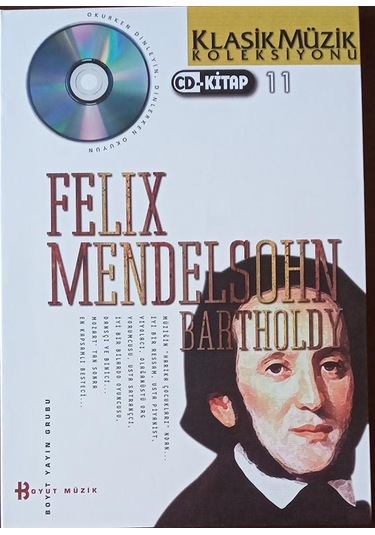 Felıx Mendelssohn - Klasik Müzik Koleksiyonu 11 (Kitap CD)