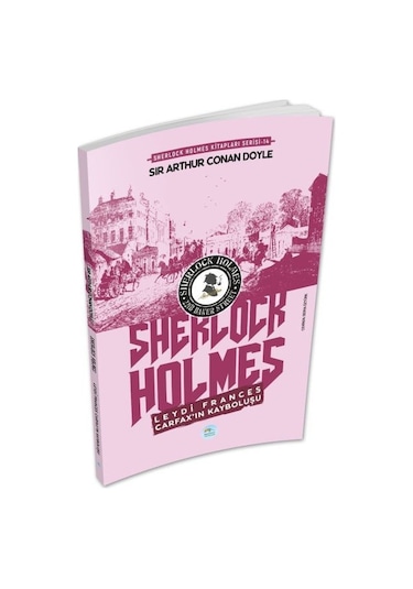 Leydi Frances Carfax In Kayboluşu - Sherlock Holmes