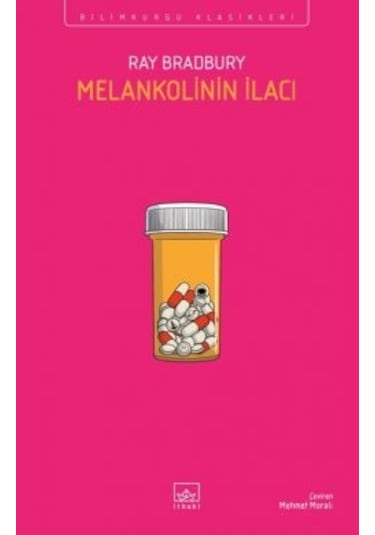 Melankolinin İlacı + Fahrenheit 451 70. Yıl Özel Baskısı + Kara Dörtleme Set