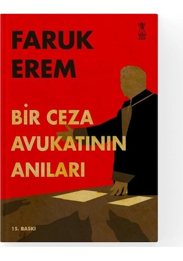 Bir Ceza Avukatının Anıları-Faruk Erem