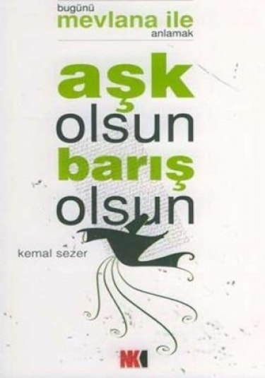 Aşk Olsun Barış Olsun - Kemal Sezer - Nokta Yayınları