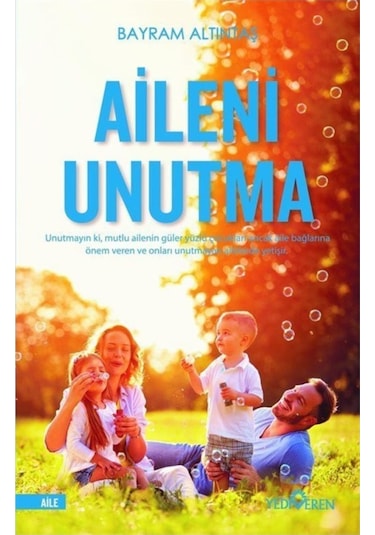 Aileni Unutma
