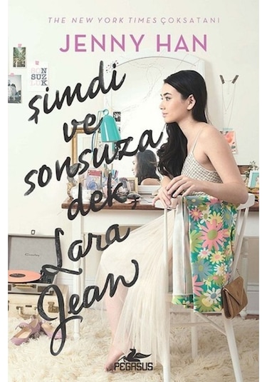 Şimdi ve Sonsuza Dek, Lara Jean Ciltli