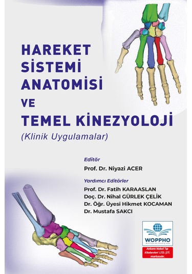 Hareket Sistemi Anatomisi Ve Temel Kinezyoloji