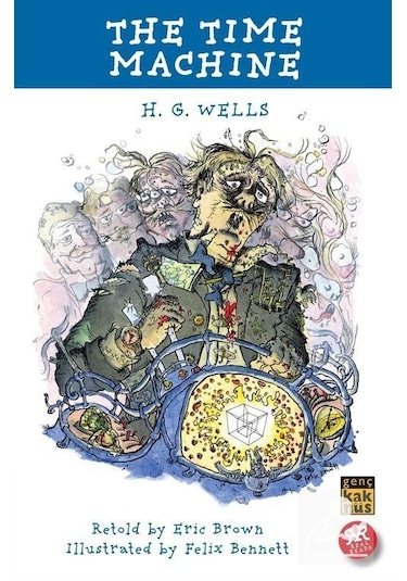 The Time Machine - H.G. Wells - Kaknüs Yayınları