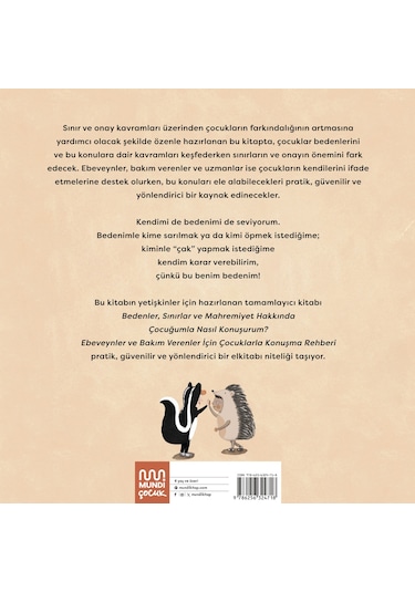 Ben: Çocuklar İçin Vücudunu Tanıma, Sınırlar Ve Onay