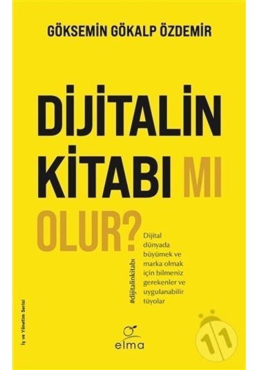 Dijitalin Kitabı mı Olur? - Göksemin Gökalp Özdemir - Elma Yayınevi