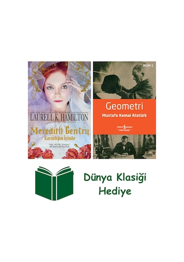 Meredith Gentry - Karanlığın İçinde + Geometri + Dünya Klasiği Hediye