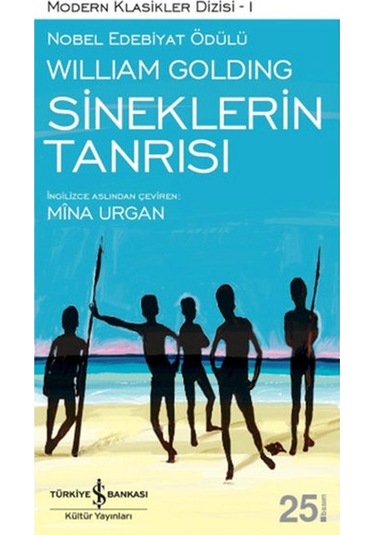 Sineklerin Tanrısı  - William Golding - İş Bankası Kültür Yayınları
