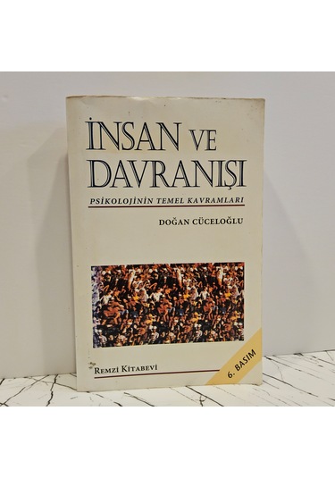 İnsan Ve Davranışı - Doğan Cüceloğlu-