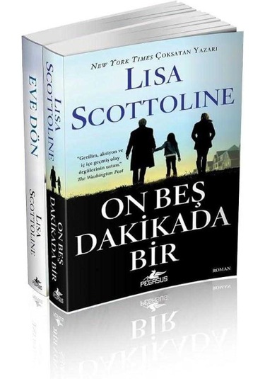 Lisa Scottoline Kitapları Eve Dön + On Beş Dakikada Bir Gerilim Polisiye Seti