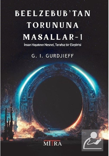 Beelzebub'tan Torununa Masallar - 1 - G.i.gurdjieff - Mitra