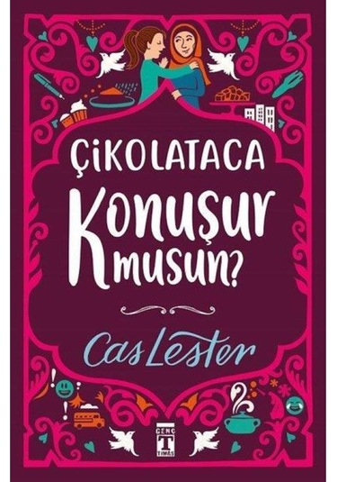 Çikolataca Konuşur Musun / Timaş