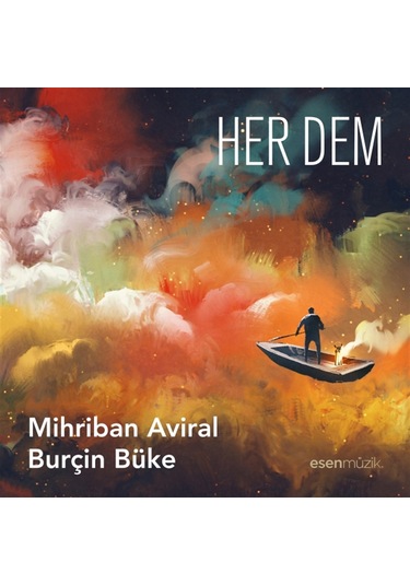 Mihriban Aviral & Burçin Büke - Her Dem Cd