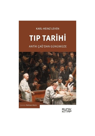 Tıp Tarihi / Karl-heinz Leven