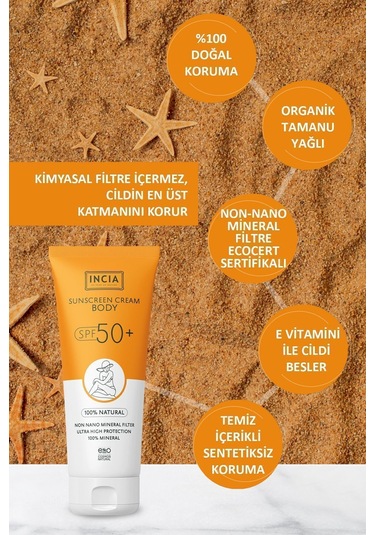 INCIA %100 Doğal Vücut Güneş Kremi Leke Karşıtı Mineral Filtreli Yüksek Koruma SPF 50+ UVA UVB 150 ML
