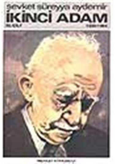 Ikinci Adam (Iii. Cilt) / Şevket Süreyya Aydemir 9789751400376