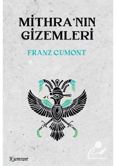 Mithra'nın Gizemleri / Franz Cumont