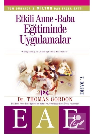 Etkili Anne Baba Eğitiminde Uygulamalar eae / Thomas Gordon